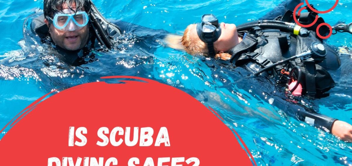is-scuba-divinga-safe