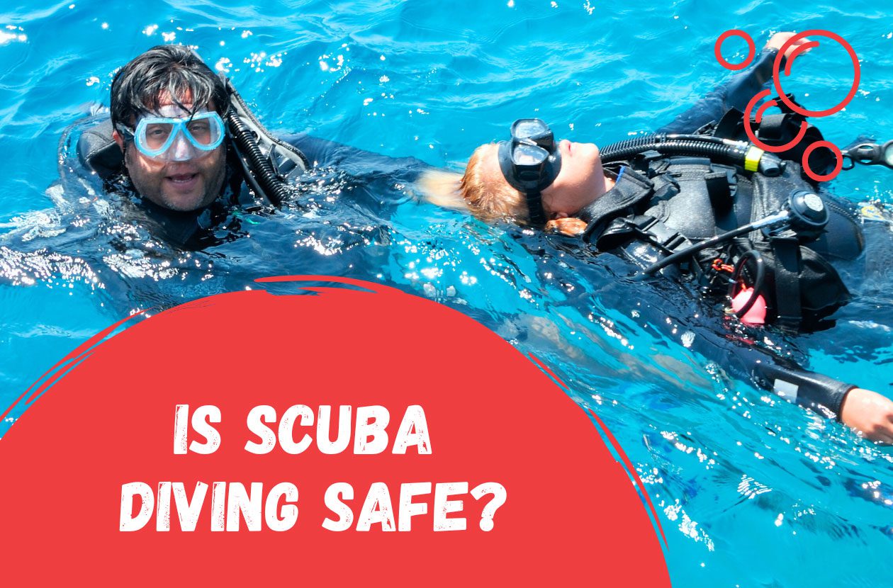 is-scuba-divinga-safe