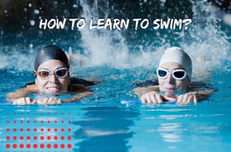 How to learn to swim Facts about swimming