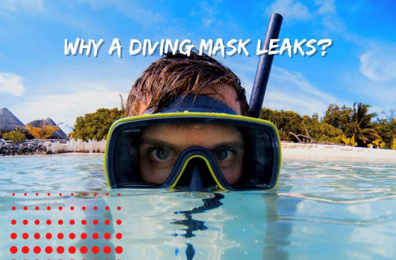 4-Reasons-for-Leaking-Dive-Mask-and-How-to-Prevent-it