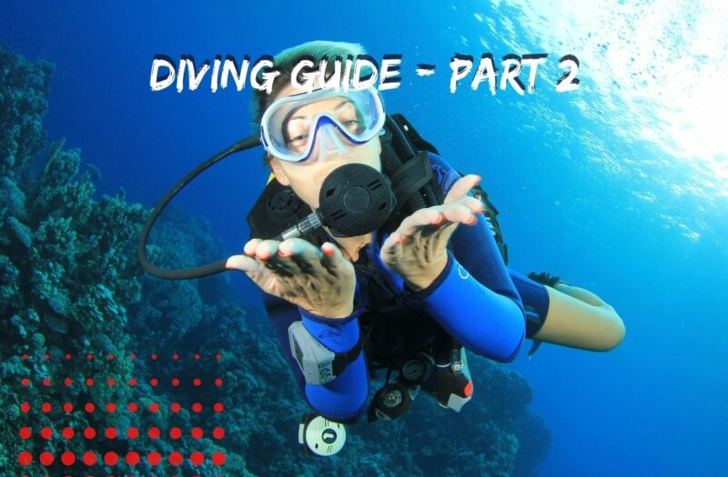 scuba diving guide part 2