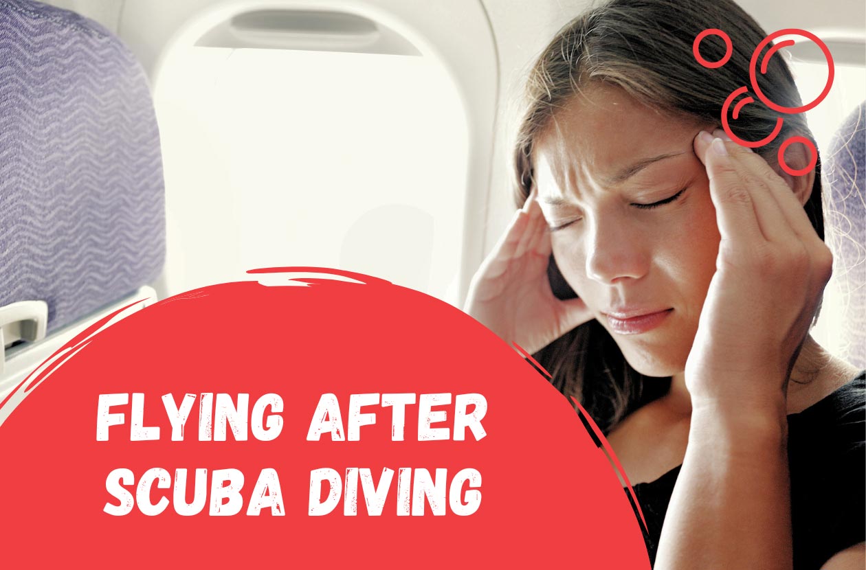 Flying-After-Scuba-Diving