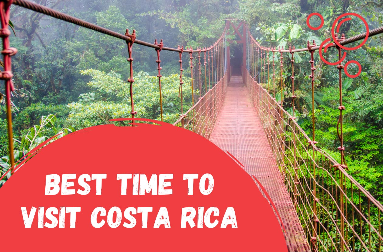best-time-to-visit-costa-rica